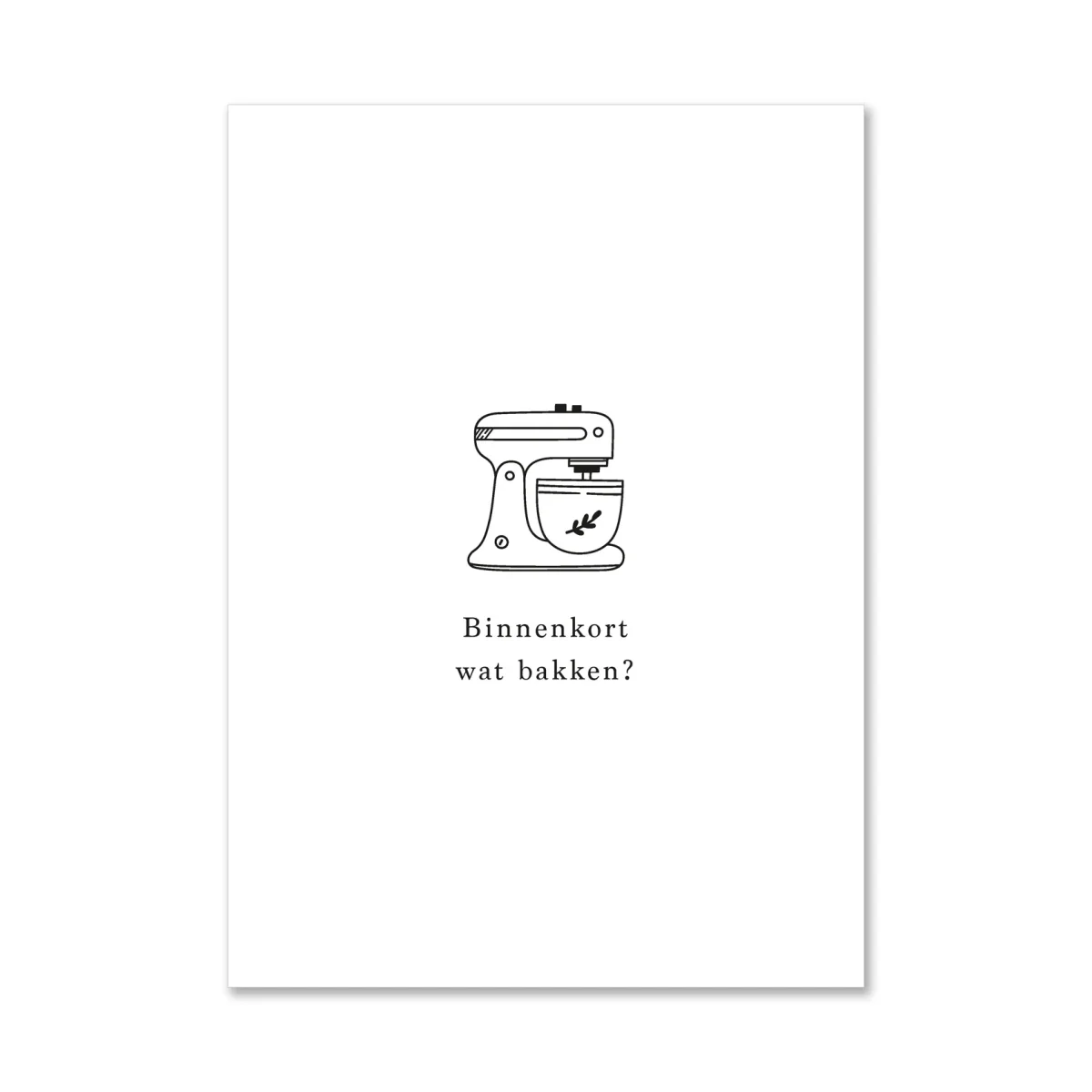Wenskaart | Binnenkort wat bakken? - Afbeelding 2
